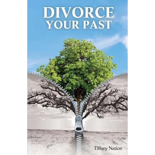 Divorce Your Past