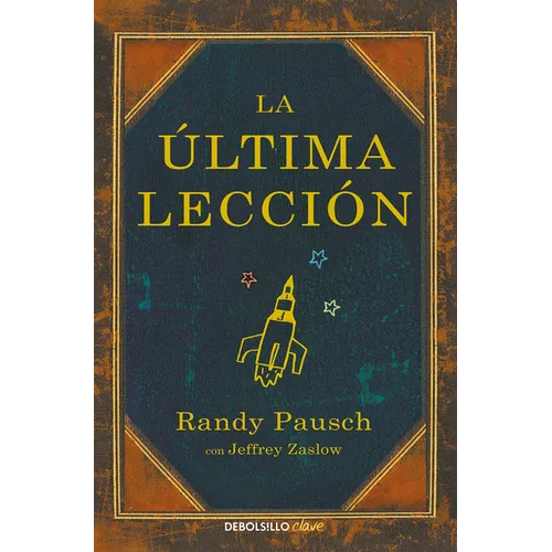 La Ã°ltima Lecciã3n / The Last Lecture