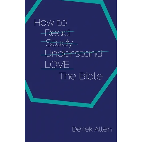 How to Love the Bible