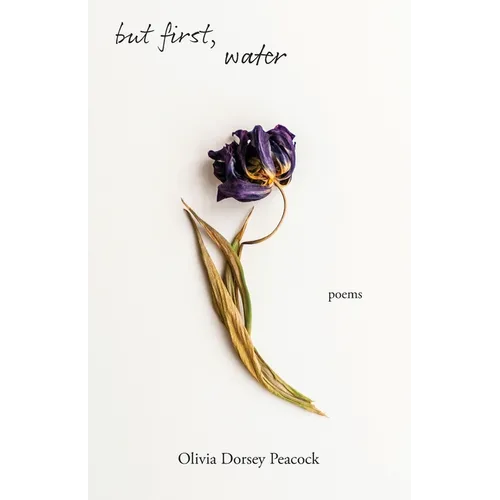 but first, water