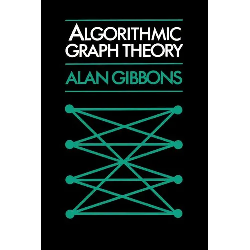 Algorithmic Graph Theory