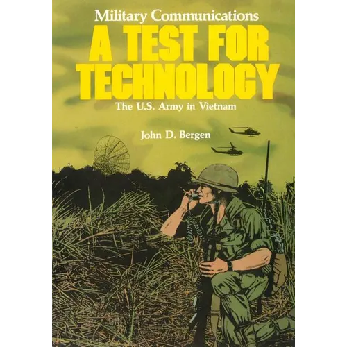 Military Communications: A Test for Technology