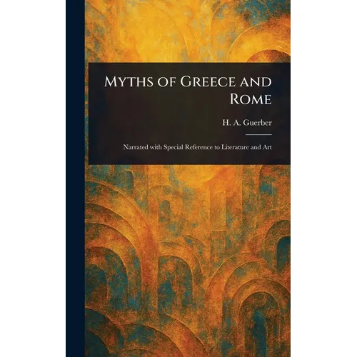 Myths of Greece and Rome
