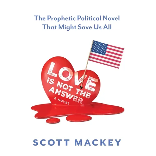 Love is Not the Answer