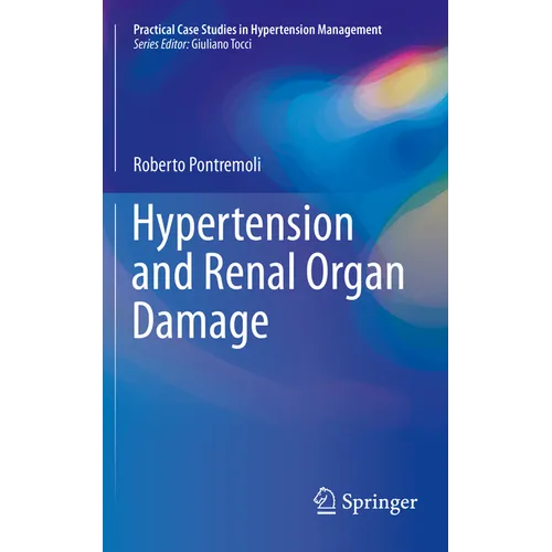 Hypertension and Renal Organ Damage