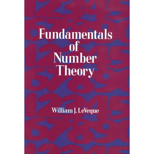 Fundamentals of Number Theory