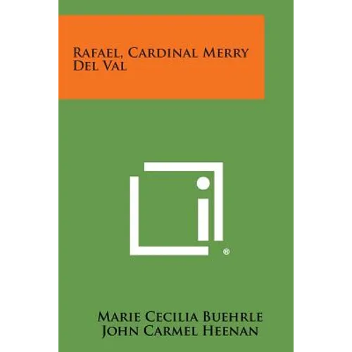 Rafael, Cardinal Merry del Val