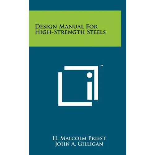 Design Manual for High-Strength Steels