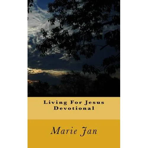 Living For Jesus Devotional