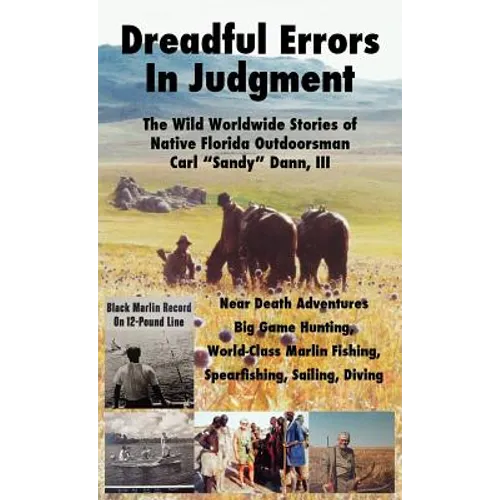 Dreadful Errors in Judgment