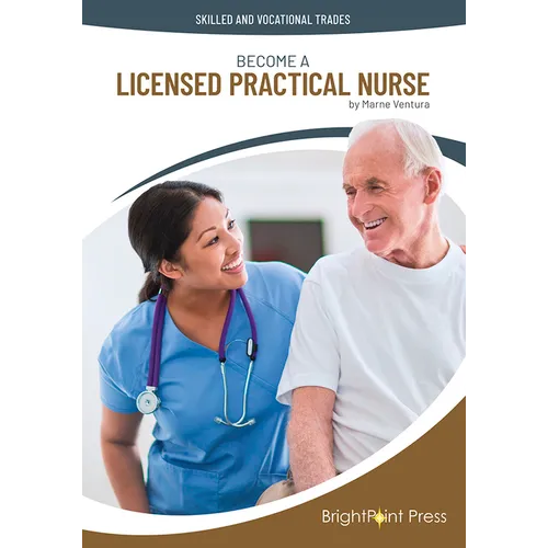 Become a Licensed Practical Nurse