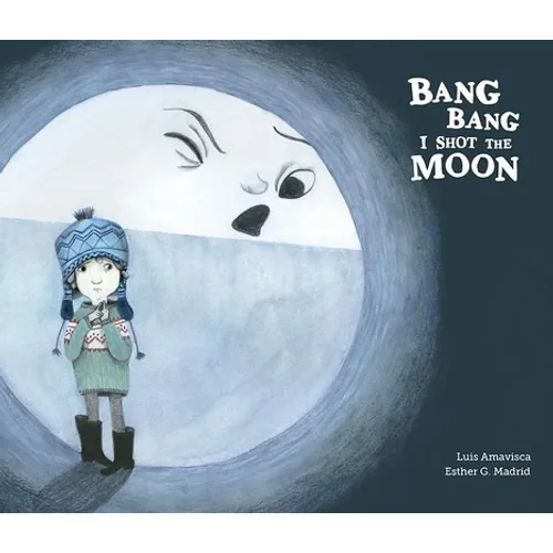 Bang Bang I Hurt the Moon