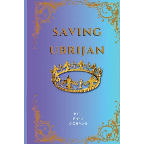 Saving Ubrijan