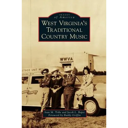 West Virginia's Traditional Country Music