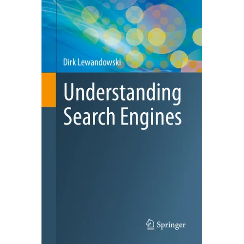 Understanding Search Engines
