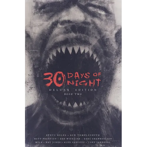 30 Days of Night Deluxe Edition: Book Two