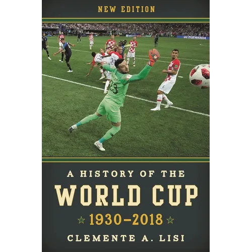 History of the World Cup: 1930-2018