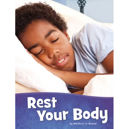 Rest Your Body