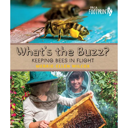 What's the Buzz?: Keeping Bees in Flight