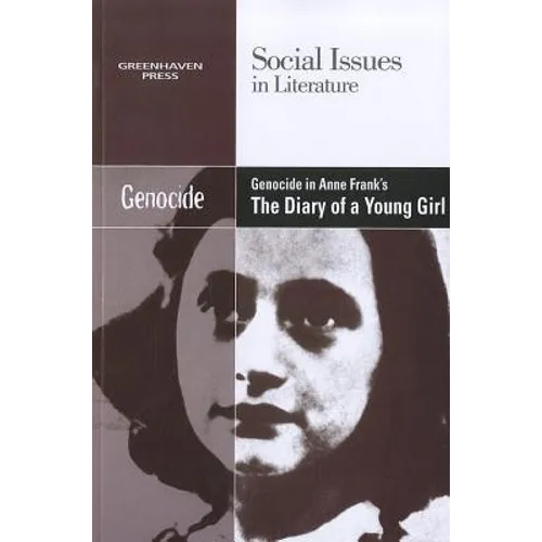 Genocide in Anne Frank's the Diary of a Young Girl