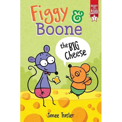 The Big Cheese: Ready-To-Read Graphics Level 1