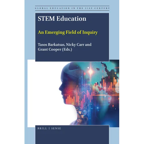 Stem Education: An Emerging Field of Inquiry