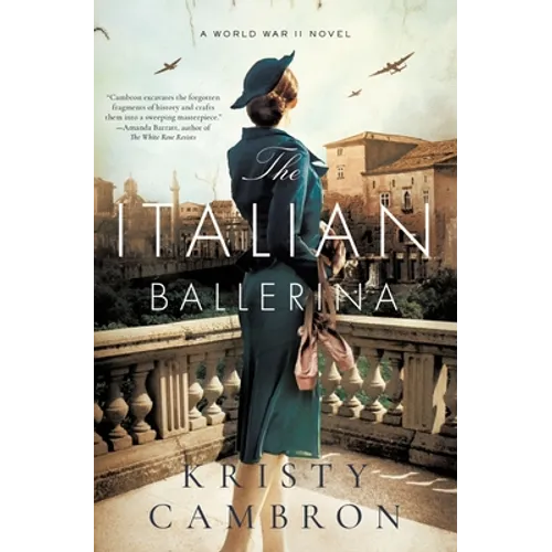 The Italian Ballerina: A World War II Novel