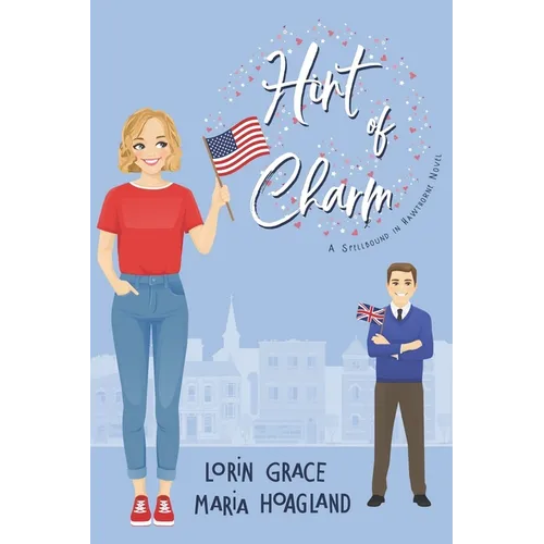 Hint of Charm: Small-town Sweet Romance with a Hint of Magic