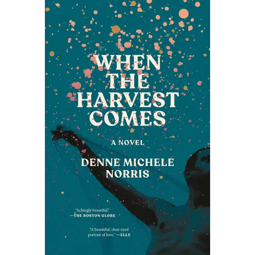 When the Harvest Comes