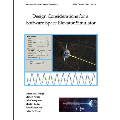 Design Considerations for a Software Space Elevator Simulator