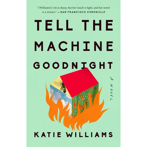 Tell the Machine Goodnight