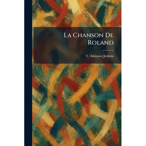 La Chanson De Roland