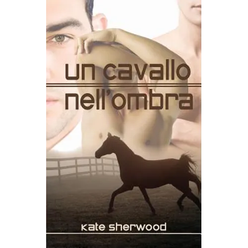 Un cavallo nell'ombra