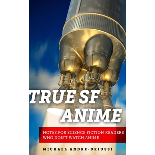 True SF Anime