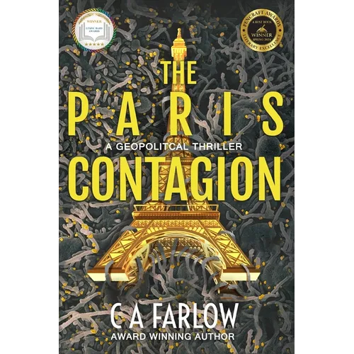 The Paris Contagion: A Geopolitical Thriller