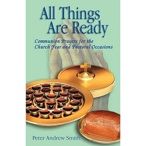 All Things Are Ready