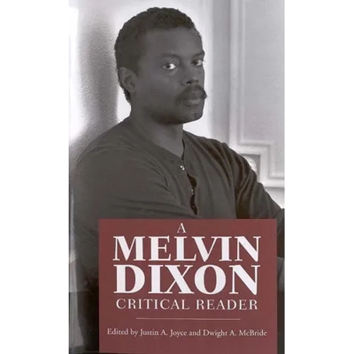 A Melvin Dixon Critical Reader