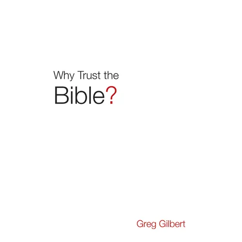 Why Trust the Bible? (25-Pack)