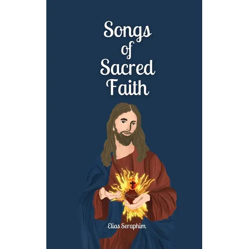 Songs of Sacred Faith