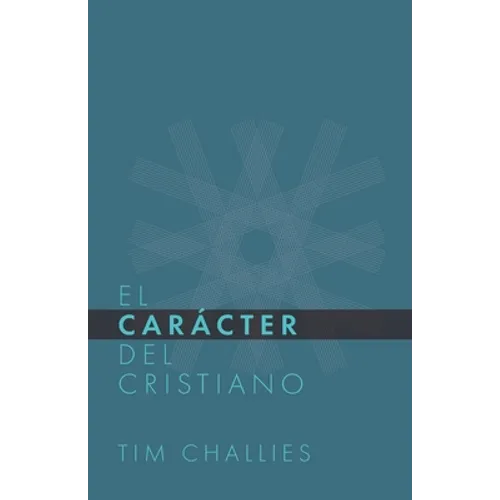 El Cáracter del Cristiano