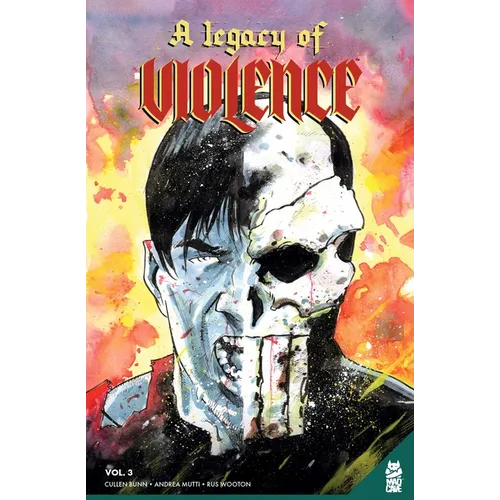 A Legacy of Violence Vol. 3 Gn