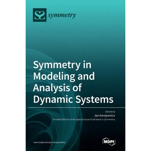 Symmetry in Modeling and Analysis of Dynamic Systems