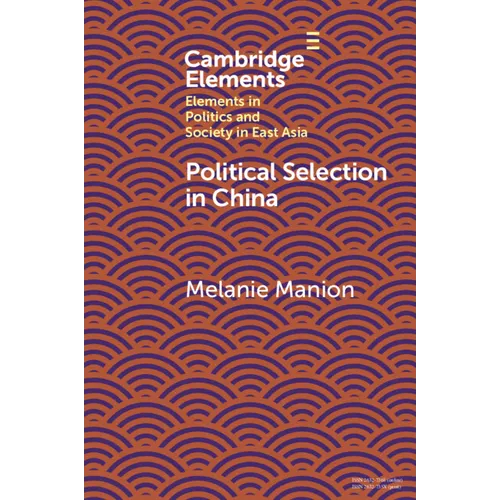 Political Selection in China