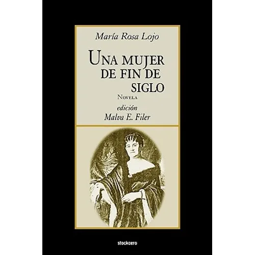 Una mujer de fin de siglo