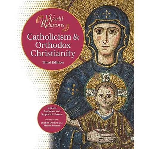 Catholicism & Orthodox Christianity