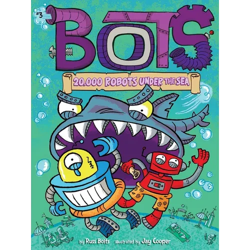 20,000 Robots Under the Sea