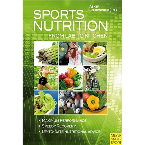 Sports Nutrition: From Lab to Kitchen