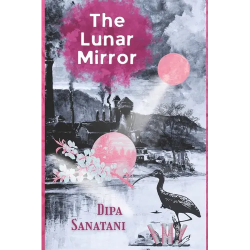 The Lunar Mirror