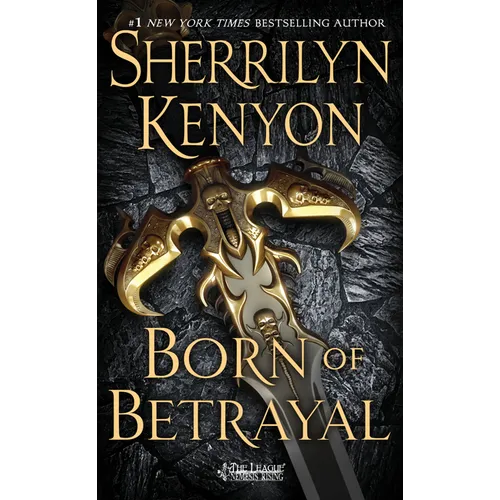 Born of Betrayal: The League: Nemesis Rising