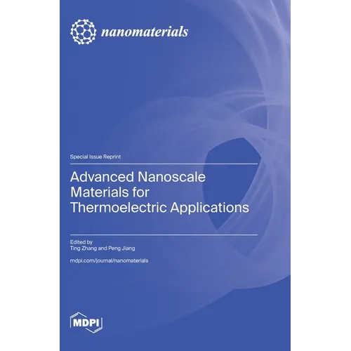 Advanced Nanoscale Materials for Thermoelectric Applications